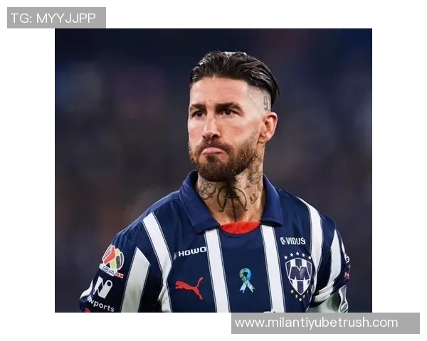 39岁拉莫斯决定离开蒙特雷渴望新挑战不愿退役