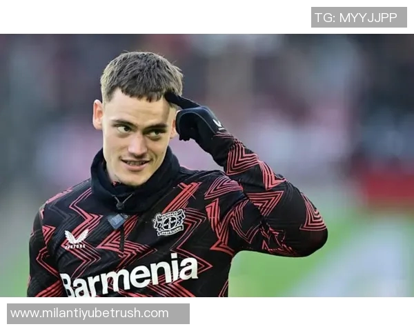 维尔茨坚信进球终将到来球队表现日益提升信心满满 维尔茨坚信进球终将到来球队表现日益提升信心满满